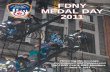 Medal Day Book2011 - New York City · PDF fileBattalion Chief Christopher Boyle EMS Captain Martin J. Braun Assistant Chief ... assisted an NYPD officer regain his weapon from an unstable
