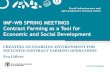 IMF-WB SPRING MEETINGS Contract Farming as a …globalforumljd.org/sites/default/files/docs/events/20150414...IMF-WB SPRING MEETINGS Contract Farming as a Tool for Economic and Social