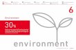 Environment 30 - Hondaworld.honda.com/sustainability/report/pdf/2017/Honda-SR-2017-en... · 1 Editorial Policy 2 onda Philosophy 3 Overview 4 Message rom the ... production, transportation,