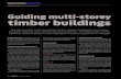 Guiding multi-storey timber buildings - BRANZ Build · PDF fileGuiding multi-storey timber buildings ... timber buildings manual. ... in design and building practices, these are