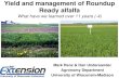 Yield and management of Roundup Ready alfalfa · PDF fileYield and management of Roundup Ready alfalfa ... Released Varieties 2011 ... YELLOW FOXTAIL GREEN FOXTAIL COMMON RAGWEED