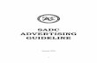 SADC ADVERTISING GUIDELINE - ICH Official web site : · PDF fileADVERTISING GUIDELINE January 2002 . 2 ... excessive purchases to participate .cf 2.14?) 2.4 Advertising shall not contain