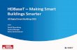 HDBaseT Making Smart Buildings Smarter –Making Smart Buildings Smarter All Digital Smart Building 2015 Daniel Shwartzberg Product Manager Valens Semiconductor. HDBaseT Technology