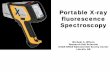 Portable X-ray fluorescence Spectroscopy - USDA · PDF fileXRF. VNIR. X-ray fluorescence (XRF) is used to detect and measure the concentration of elements in substances. Fluorescence