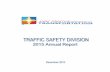 NMDOT TRAFFIC SAFETY DIVISION 2015 ANNUAL ...dot.state.nm.us/content/dam/nmdot/Traffic_Safety/Annual...NMDOT TRAFFIC SAFETY DIVISION 2015 ANNUAL REPORT Page 3 Table of Contents Executive