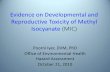 Evidence on Developmental and Reproductive … on Developmental and Reproductive Toxicity of Methyl Isocyanate (MIC) Poorni Iyer, DVM, PhD Office of Environmental Health Hazard Assessment