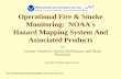 Operational Fire & Smoke Monitoring: NOAA's …gofc-fire.umd.edu/.../IT_2005/Stephens_NOAA_gofc_05.pdfOperational Fire & Smoke Monitoring: NOAA's Hazard Mapping System And Associated