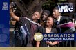 GRADUATION - University of Western Cape INFORMATION BOOKLET 1. QUAlIfyING fOR GRADUATION 1.1. Have I qualified • You must fulfil all requirements for your certificate/diploma/degree,