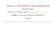 Physics 3: ELECTRICITY AND MAGNETISM · PDF file · 2014-09-18-Textbook: Halliday/Resnick/Walker (2011) entitled Principles of Physics, ... Questions, Discussion ... The Electric
