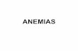 ANEMIAS - Semmelweis Universityxenia.sote.hu/depts/pathophysiology/.../anemia_en.pdf · Iron deficiency Anemia Microcytic Hypochromic Hemolytic anemias Anemia due to Acute Blood Loss