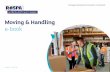 Moving & Handlingsafety.rospa.com/safetymatters/info/moving-handling-ebook.pdf · Reducing the strain: 1. Overview Manual handling plays a pivotal role in occupational health and