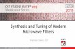 Synthesis and Tuning of Modern Microwave Filters and Tuning of Modern Microwave Filters Vratislav Sokol, CST CST – COMPUTER SIMULATION TECHNOLOGY | Introduction –CST tools, Workflow