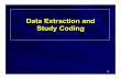 Data Extraction and Study Coding - KTDRR Centerktdrr.org/training/workshops/tips_of_trade/3_tips_workshop_073115.pdf · – Picture Exchange Communication System ... – One for study