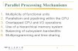 Parallel Processing Mechanisms - Asha Dasashadas.uccollege.edu.in/wp-content/uploads/sites/99/2016/02/... · 1 Parallel Processing Mechanisms 1. Multiplicity of functional units 2.