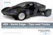 429 - Solid Edge - Tips and Tricks - Siemens PLM …community.plm.automation.siemens.com/siemensplm/attachments...429 - Solid Edge - Tips and Tricks Craig Ruchti, Solid Edge Field