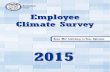 Mecklenburg County Employee Climate Survey - Charlottecharmeck.org/mecklenburg/county/CountyManagersOffice/OMB/Docu… · FY15 Employee Climate Survey . Monica R. Allen, ... 27 CAO