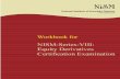 Workbook for Equity Derivatives Certification Examination Equity... · 1 Workbook for NISM-Series-VIII: Equity Derivatives Certification Examination National Institute of Securities