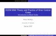 ECEN 5682 Theory and Practice of Error Control …ecee.colorado.edu/~mathys/ecen5682/slides/block99.pdfPeter Mathys ECEN 5682 Theory and Practice of Error Control Codes. Introduction