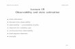 Lecture 19 Observability and state estimation · PDF fileLecture 19 Observability and state estimation ... is called an observer or ... Observability and state estimation 19–19
