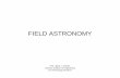 FIELD ASTRONOMY - WordPress.com the great circle used for the measure of the altitude Prof. Ujjval J. Solanki, Darshan Institute of Engineering and Technology -RAJKOT Equatorial Coordinate