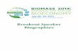 Biomass 2014 Breakout Speaker Biographies - · PDF file · 2014-07-28Breakout Speaker. Biographies. 1 | Page ... discipline termed “geospatial climatology,” the study of the spatial