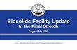 Biosolids Facility Update - Water and Sewerage Facility Update ... Biosolids Dryer Facility Equiment 12 Cake Bin Tray Scrubber ... Dryer Facility Benefits Dewatering capability supplements