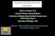 ADVANCES IN MIXED METHODS RESEARCH · PDF fileFive Essential Characteristics of Mixed Methods Research •In response to questions/hypotheses, the collection and analysis of BOTH