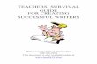 TEACHERS’ SURVIVAL GUIDE FOR CREATING SUCCESSFUL · PDF fileTEACHERS’ SURVIVAL GUIDE FOR CREATING SUCCESSFUL WRITERS Blaine County School District #61 208/788-2296 This document