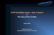 FTTP Feasibility Study – Task 1 Report - City of Fort ... Feasibility Study – Task 1 Report . for . The City of Fort Collins . August 2016 . Uptown Services, LLC . Neil Shaw and