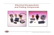 Electrical Encapsulants and Potting Compounds Royal ... · PDF fileElectrical Encapsulants and Potting Compounds. Royal - Electrical Encapsulants.ppt. 1. ... DPR 576-Q DPR 4207 DPR