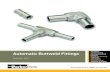 Automatic Buttweld Fittings - Rometec Rometec...4 Parker Hannifin Corporation Veriflo Division Richmond, CA USA Ve riﬂo Automatic Buttweld Fittings Catalog 4280 Piloted Mating of