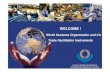 World Customs Organization and it’s Trade Facilitation ...Diagnostic Framework is a living document and contains entire Customs ... Automation. Partnership. with the Trade. System