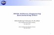 NASA Software Engineering Benchmarking Effort Software Engineering Benchmarking Effort ... testing – Software Quality Assurance role in software testing not clearly defined ... metrics,
