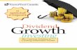 Growth Dividend - VectorVest have thought such a simple approach could have such incredible results. ... With most bonds and GIC’s ... Dividend Growth Investing
