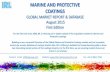 MARINE AND PROTECTIVE COATINGS - Industry … AND PROTECTIVE COATINGS GLOBAL MARKET REPORT & DATABASE August 2015 First Edition For the first time since 2008, IRL is releasing an in-depth