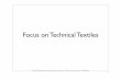 TRIC Technical Textiles J.E. Mcintyre, Specialty ﬁbers for technical textiles, Department of Textile Industries, ... TRIC Technical Textiles Author: Aasim Ahmed Created Date:
