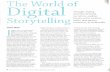 The World of Digital Storytelling - jason · PDF fileStory First Like many other teachers of digital storytelling, I welcome the advent of multimedia technologies. Such tech- nologies