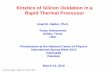 Kinetics of Silicon Oxidation in a Rapid Thermal Processor 2/Day-1/Asad_NCP_March_201… · Asad M. Haider ; March 01, 2010 ; NCP Kinetics of Silicon Oxidation in a Rapid Thermal