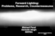 Forward Lighting: Problems, Research, Countermeasures · PDF fileForward Lighting: Problems, Research, Countermeasures Michael Perel ... • Causes annoyance and road rage ... PowerPoint