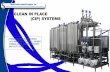 CLEAN IN PLACE - msis. · PDF fileMorris Sallick Industrial Supplies, Inc. ... Electrical, Control/Automation & Instrumentation Process Engineering CLEAN IN PLACE ... Benefits for