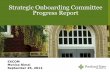 Strategic Onboarding Committee Progress · PDF fileStrategic Onboarding Committee Progress Report ... Senior Assistant Director of Admissions & Reg. ... Executive Assistant to the