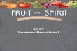 2017 Summer Devotional (gray background extended)myfaithbaptist.org/images/Fruit-of-the-Spirit-Summer-Devotional.pdfThe goal of this year’s Summer Devotional is to encourage you