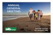 ANNUAL GENERAL MEETING - nib · PDF filecapital structure On-market share ... Capital management (capital structure, dividend policy, ... Microsoft PowerPoint - AGM_Complete Presentation_final_final