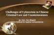 Challenges of Cybercrime to Chinese Criminal Law and Countermeasuresworldjurist.org/wp-content/uploads/2014/10/Fan-Mingzhi.… ·  · 2016-07-08Challenges of Cybercrime to Chinese