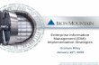 Enterprise Information Management (EIM): … Information Management (EIM): Implementation Strategies ... Changing Regulatory Environment Physical & Digital Record Convergence
