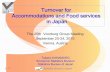 Turnover for Accommodations and Food services in Japan Vienna/Papers/2010 - 38.pdf · Turnover for Accommodations and Food services in Japan ... Result of the Survey ... Turnover