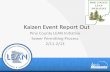 Kaizen Event Report Out - Minnesota County LEAN · PDF fileKaizen Team Team members Left to Right: Robby Fischer, Matt Ludwig, Kelly Schroeder, Lisa McCorison, Deb Gray, Ed Melzark,