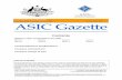 Published by ASIC ASIC Gazette - ASIC Home | ASICdownload.asic.gov.au/media/1315003/ASIC46_08.pdf · ASIC GAZETTE Commonwealth of Australia Gazette ASIC 46/08, Tuesday, 10 June 2008