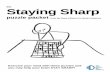 the Staying Sharp - Dana · PDF filethe Staying Sharp puzzle packet from ... We all know people who stay sharp as a tack well into old age, ... chess reading family network sleep skills