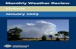 Monthly Weather Review Victoria January · PDF file30.5°C at Melbourne Airport on the 29th ... Monthly Weather Review Victoria January 2009 page 2. Daily mean sea level pressure analyses